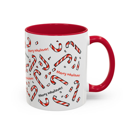 White mug with red interior and handle, featuring broken candy cane designs and 'Merry whatever!' text.